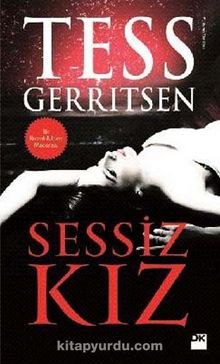 Sessiz Kız - Tess Gerritsen