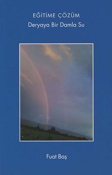 Eğitime Çözüm & Deryaya Bir Damla Su