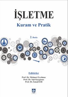İşletme & Kuram ve Politik - Prof. Dr. İsmail Efil
