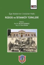Ege Adalarının Unutulan Halkı: Rodos ve İstanköy Türkleri