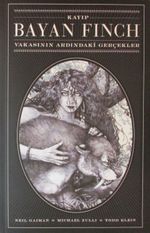 Kayıp Bayan Finch Vakasının Ardındaki Gerçekler