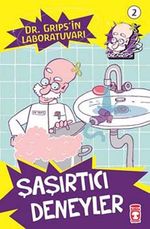 Şaşırtıcı  Deneyler -2 / Dr. Grips'in Laboratuvarı
