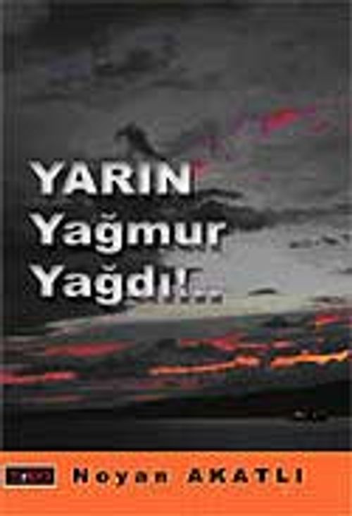Yarın Yağmur Yağdı!