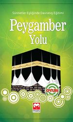 Peygamber Yolu & Sünnetler Eşliğinde Davranış Eğitimi