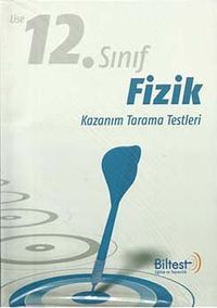 12. Sınıf Fizik Kazanım Tarama Testleri