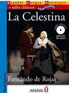 La Celestina +CD (Audio clasicos- Nivel Superior) İspanyolca Okuma Kitabı