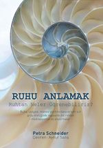 Ruhu Anlamak & Ruhtan Neler Öğrenebiliriz?