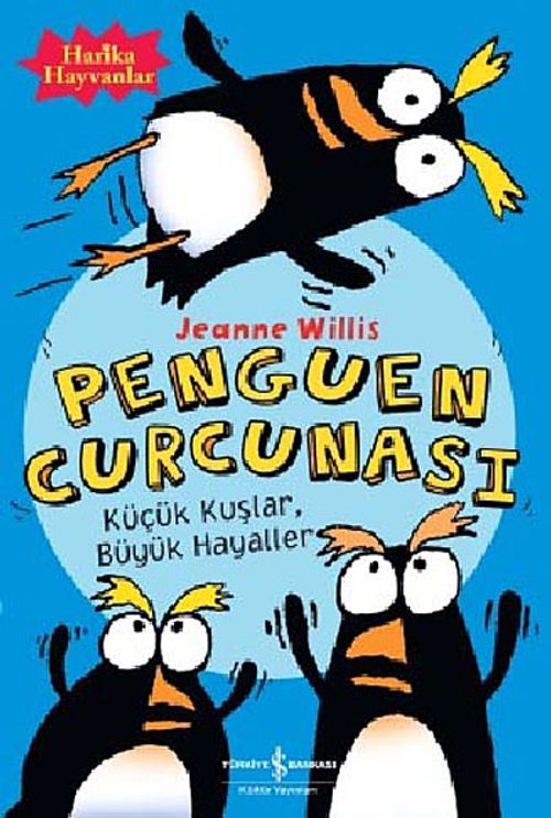 Penguen Curcunası / Küçük Kuşlar, Büyük Hayaller
