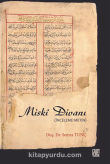 Miski Divanı - Dr. Semra Tunç