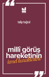 Milli Görüş Hareketi'nin Temel Karakterleri