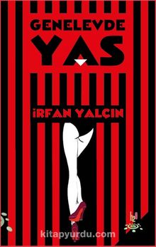 Genelevde Yas - İrfan Yalçın