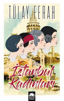 İstanbul Kadınları - Tülay Ferah