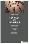 Şehirler ve İnsanlar T&uuml;rkmenistan, Bosnahersek, Romanya, T&uuml;rkiye, Yunanistan, Makedonya, Bulgaristan