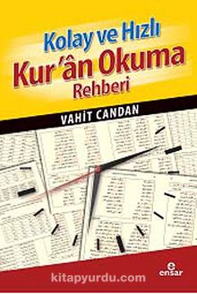 Kolay ve Hızlı Kur'an Okuma Rehberi - Vahit Candan