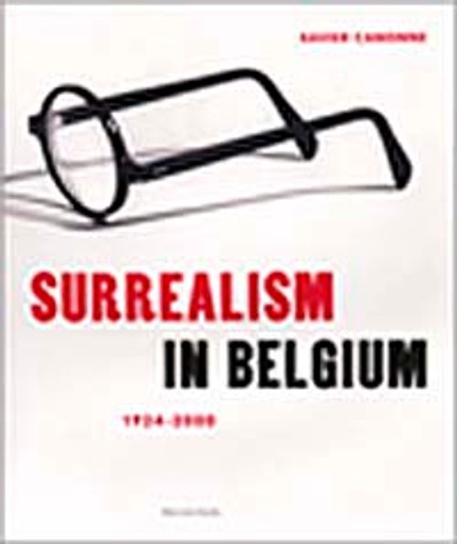 Surrealism in Belgium 1924-2000