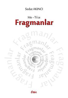 Me-Ti'ce Fragmanlar