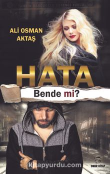 Hata Bende Mi? - Ali Osman Aktaş