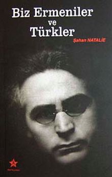 Biz Ermeniler ve Türkler