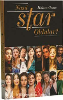 Nasıl Star Oldular? - Hakan Gence