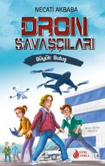 Dron Savaşçıları & Büyük Buluş