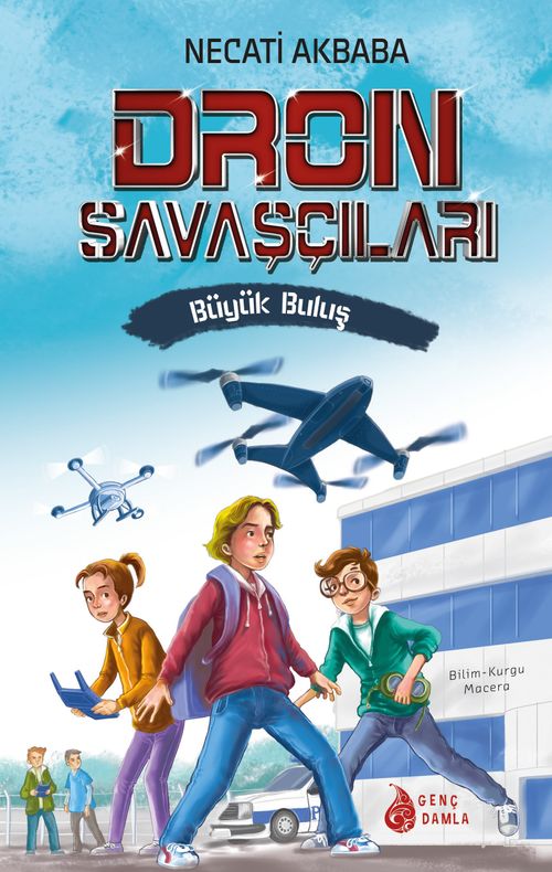 Dron Savaşçıları & Büyük Buluş