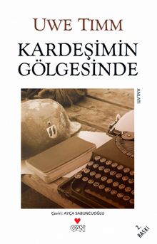 Kardeşimin Gölgesinde - Uwe Timm