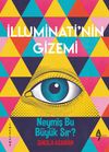 İlluminati&rsquo;nin Gizemi
