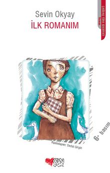 İlk Romanım - Sevin Okyay