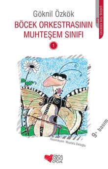 Böcek Orkestrasının Muhteşem Sınıfı -1