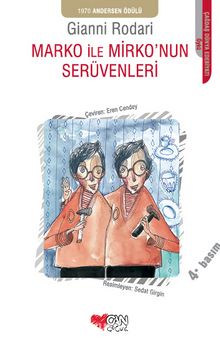 Marko ile Mirko'nun Serüvenleri - Gianni Rodari