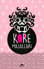 Kore Masalları (Özel Ayracıyla)