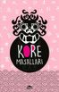 Kore Masalları (Özel Ayracıyla)