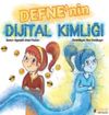 Defne'nin Dijital Kimliği