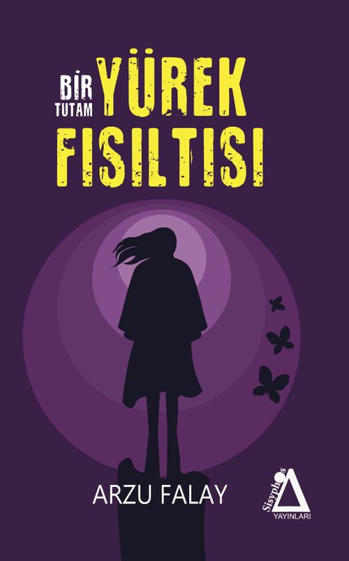 Bir Tutam Yürek Fısıltısı