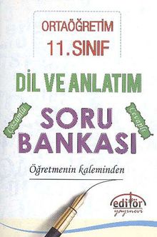11. Sınıf Ortaöğretim Dil ve Anlatım Soru Bankası Öğretmenin Kaleminden