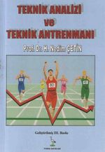 Teknik Analizi ve Teknik Antrenmanı