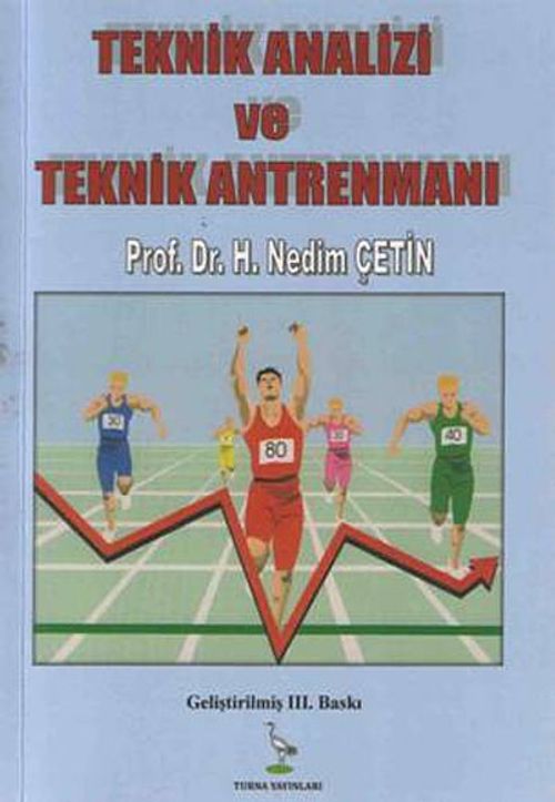 Teknik Analizi ve Teknik Antrenmanı