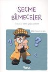 Se&ccedil;me Bilmeceler / 100 Temel Eser