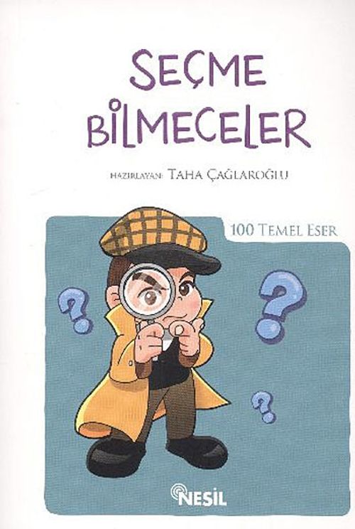 Seçme Bilmeceler / 100 Temel Eser