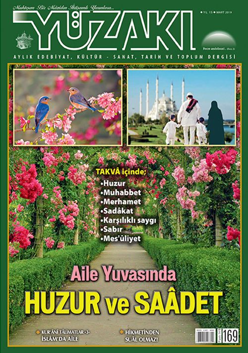 Yüzakı Aylık Edebiyat, Kültür, Sanat, Tarih ve Toplum Dergisi / Sayı: 169 Mart 2019