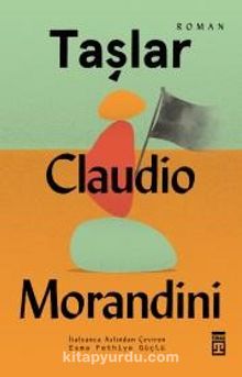 Taşlar - Claudio Morandini