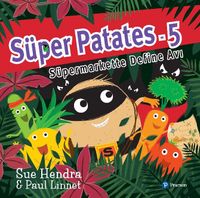 Süper Patates 5 / Süper Markette Define Avı