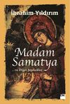 Madam Samatya ve Diğer Ş&uuml;pheliler