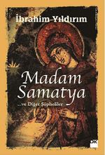 Madam Samatya ve Diğer Şüpheliler