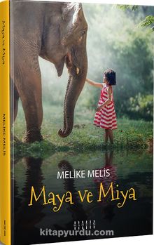 Maya ve Miya - Melike Melis