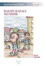 Balon Kafalı Memidik