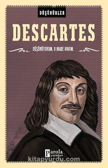 Descartes / Düşünürler - Ahmet Üzümcüoğlu
