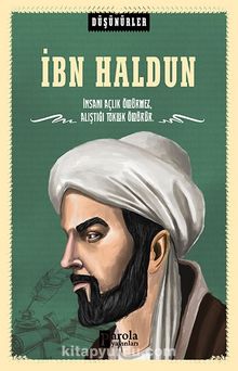 İbn Haldun / Düşünürler - Ahmet Üzümcüoğlu