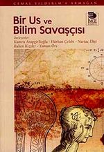 Bir Us ve Bilim Savaşçısı & Cemal Yıldırım'a Armağan