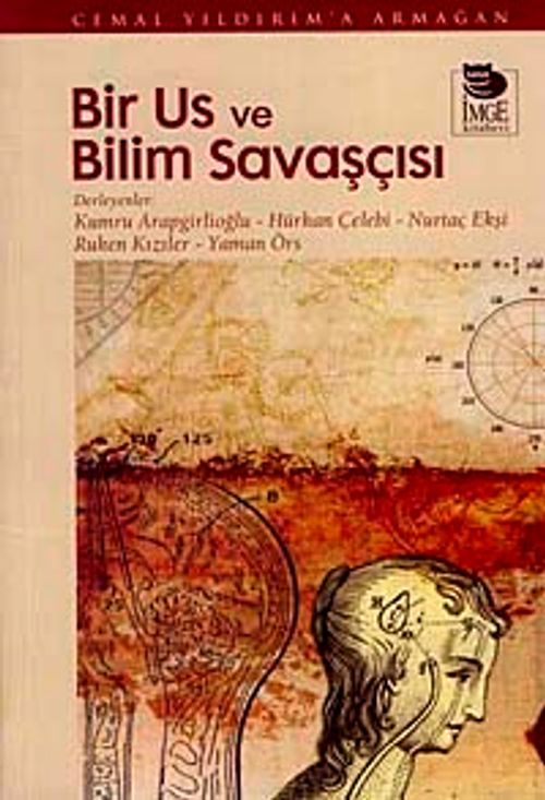 Bir Us ve Bilim Savaşçısı & Cemal Yıldırım'a Armağan